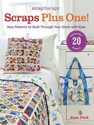 cover image of ScrapTherapy&#174; Scraps Plus One!